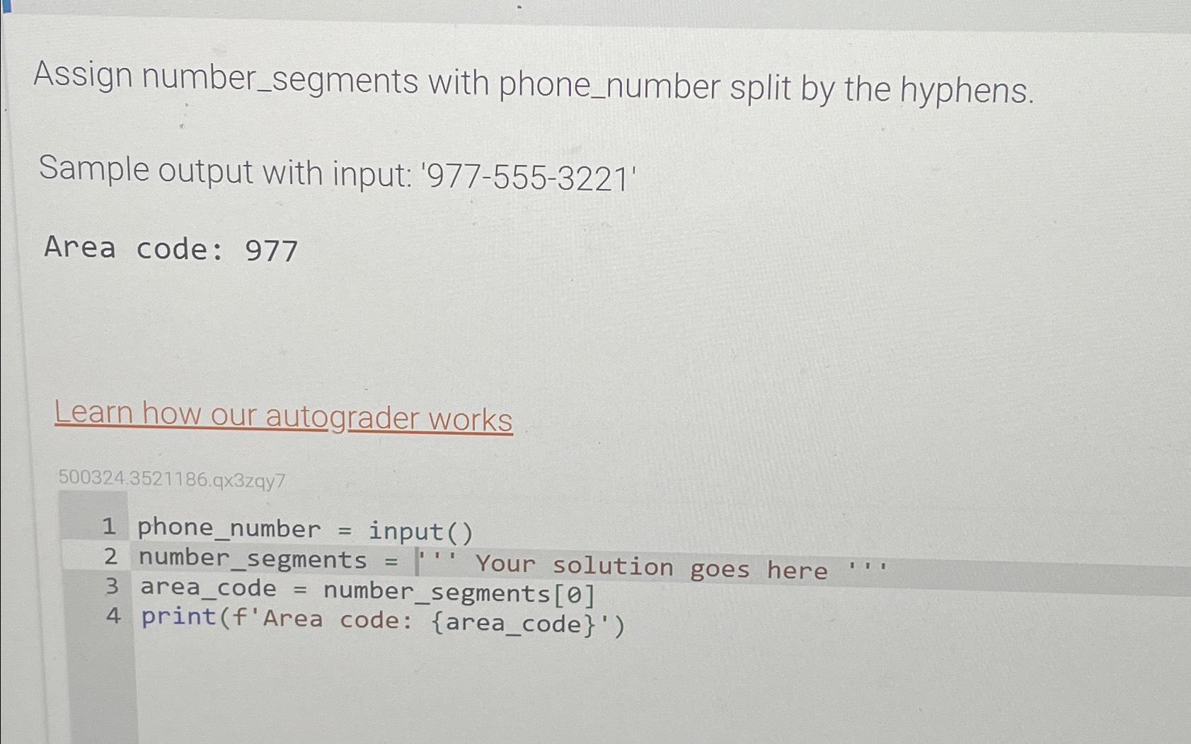 Solved Assign number_segments with phone_number split by the | Chegg.com Assign Number Segments With Phone Number Split By The Hyphens