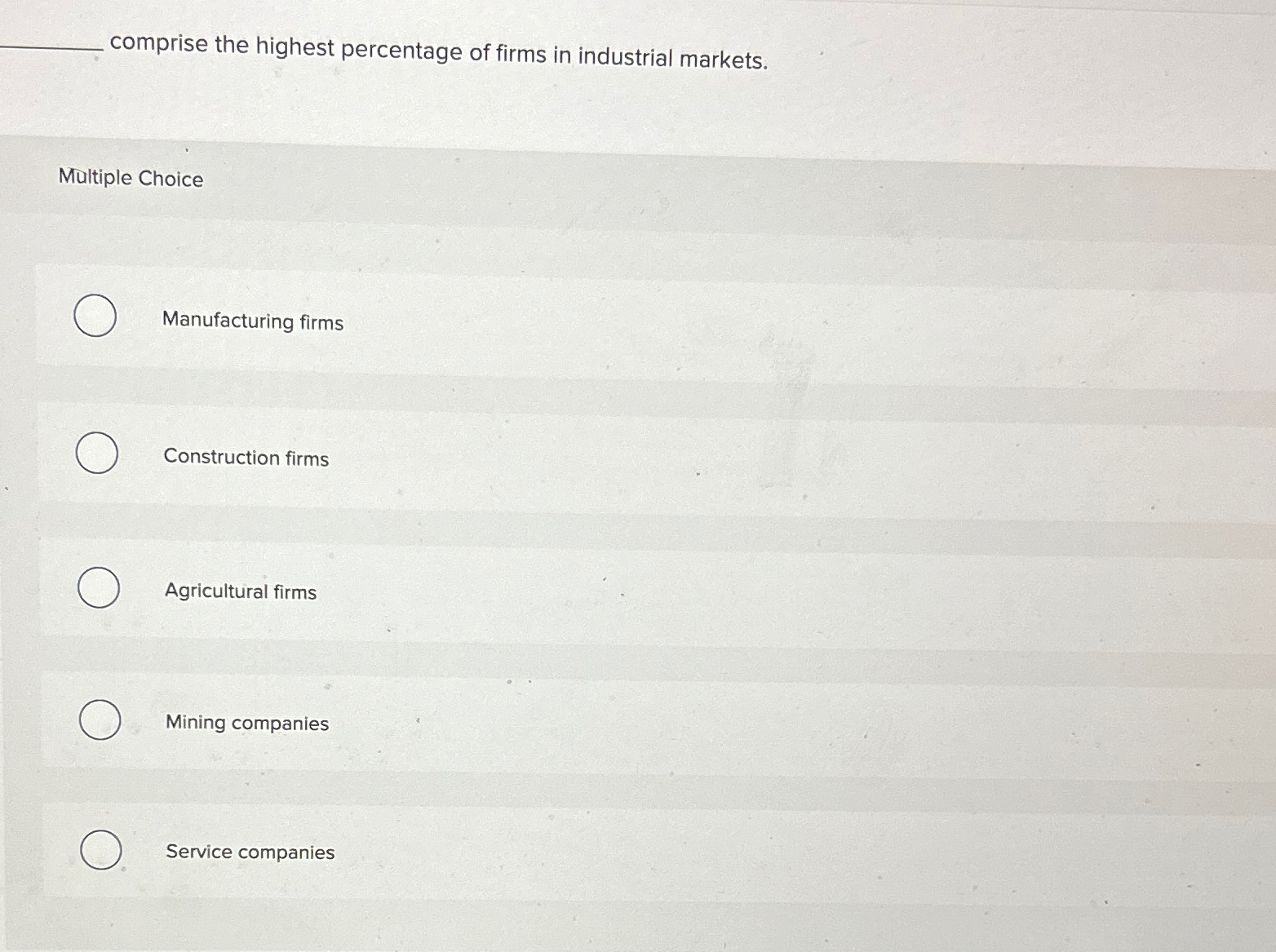 Solved comprise the highest percentage of firms in | Chegg.com Comprise The Highest Percentage Of Firms In Industrial Markets