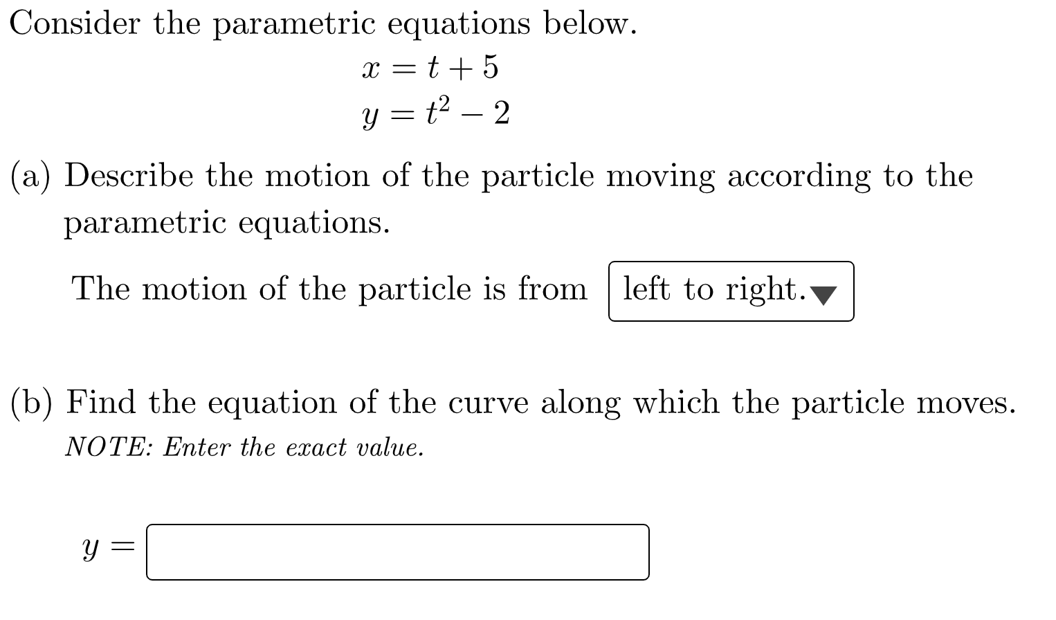 Solved - Consider the parametric equations below. x=t+5 y t2 | Chegg.com Consider The Parametric Equations Below X T2 Y T5