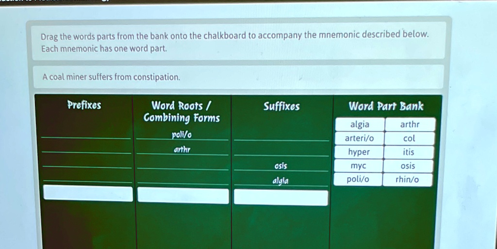 SOLVED: Drag the word parts from the bank onto the chalkboard to Gray Whale Performs A Pole Dance