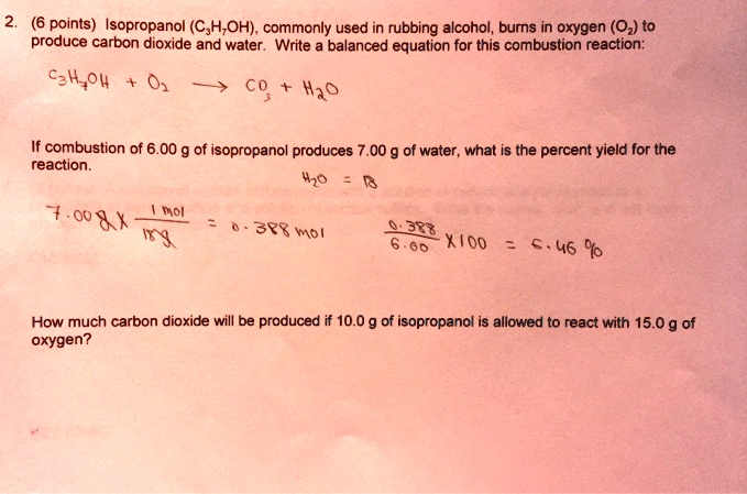 SOLVED: Isopropanol (C3H8O), commonly used in rubbing alcohol, burns in When Isopropanol C3h8o Burns In Oxygen