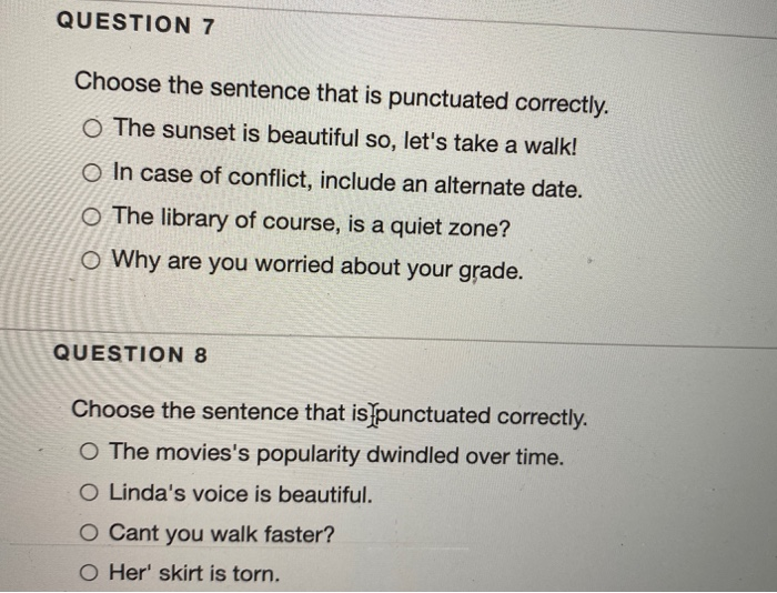 Choose The Sentence That Is Correctly Punctuated