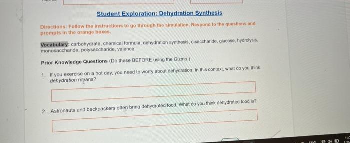 Solved Student Exploration: Dehydration Synthesis | Chegg.com Student Exploration Dehydration Synthesis Answer Key
