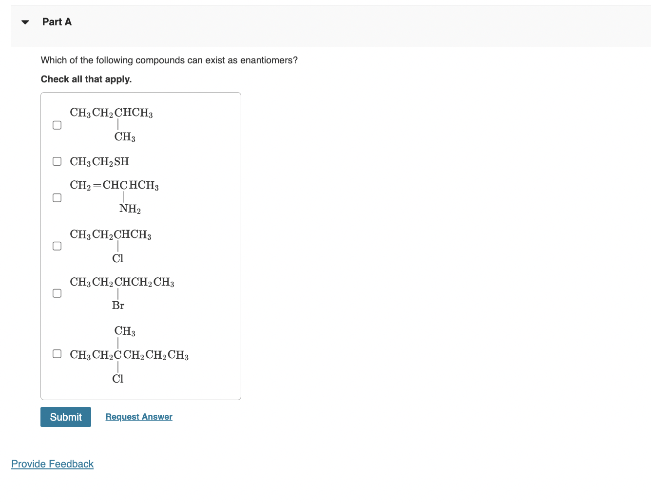 Which Of The Following Compounds Can Exist As Enantiomers