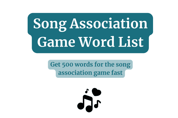 Song Association Game Words List