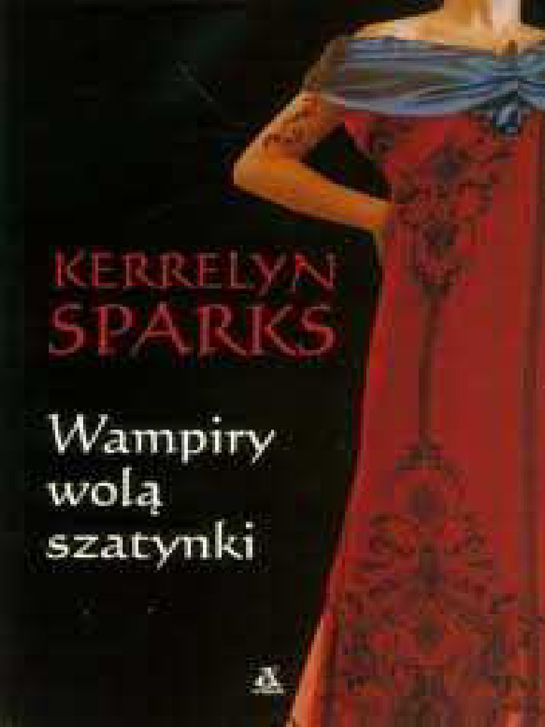 Kerrelyn Sparks Anioły I Wampiry