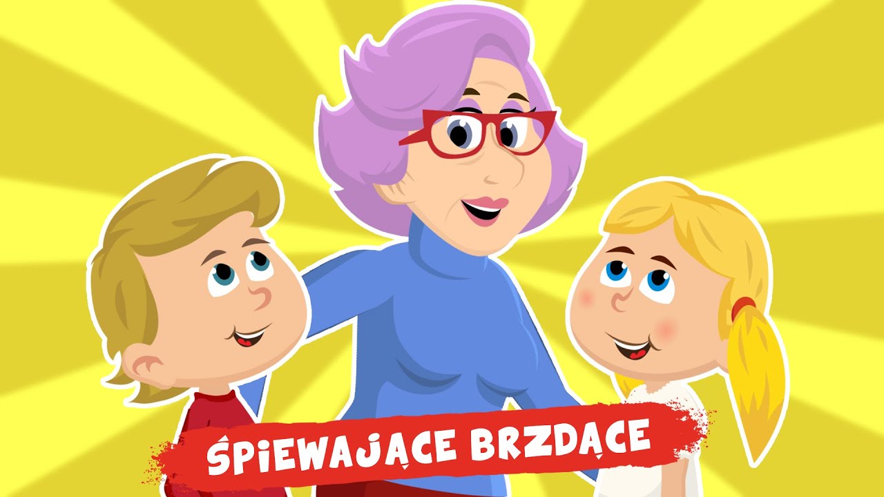 Śpiewające Brzdące - Babciu miła - Piosenki dla dzieci 🥰😍 ️ - YouTube Music Piosenka Babcia I Dziadek Tekst