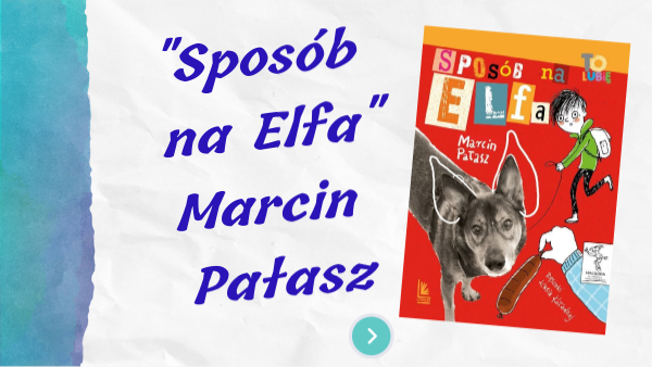 "Sposób na Elfa" Streszczenie Lektury Sposob Na Elfa