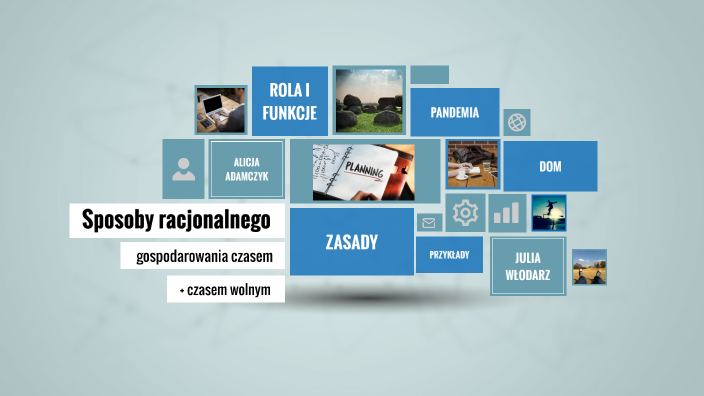 Sposoby racjonalnego gospodarowania czasem by Alicja Adamczyk on Prezi Wymień 4 Sposoby Racjonalnego Gospodarowania Wodą