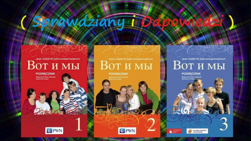 Sprawdzian z rosyjskiego w otworze 'Vot i My': Rozwiązuj z nami Sprawdzian Z Rosyjskiego Klasa 8 Dzial 5