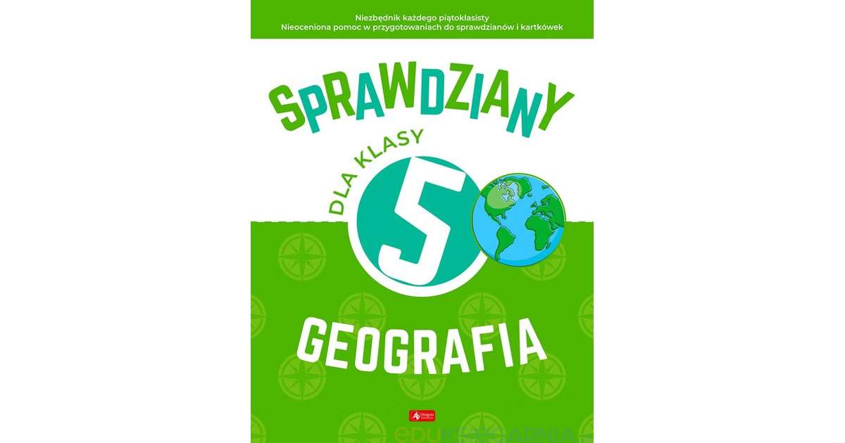 Geografia Klasa 5 Sprawdziany Dzial 3