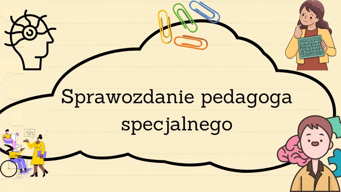 Sprawozdanie Pedagoga Specjalnego W Przedszkolu