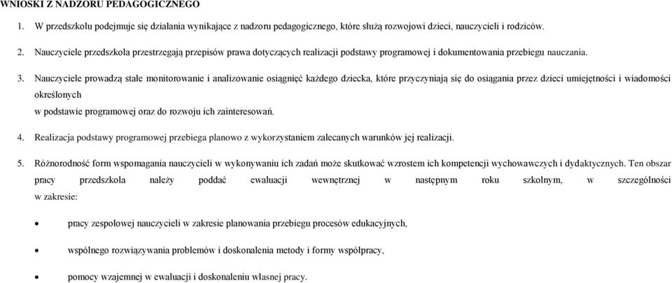 SPRAWOZDANIE Z NADZORU PEDAGOGICZNEGO DYREKTORA PRZEDSZKOLA W ROKU Sprawozdanie Z Nadzoru Pedagogicznego Dyrektora Przedszkola