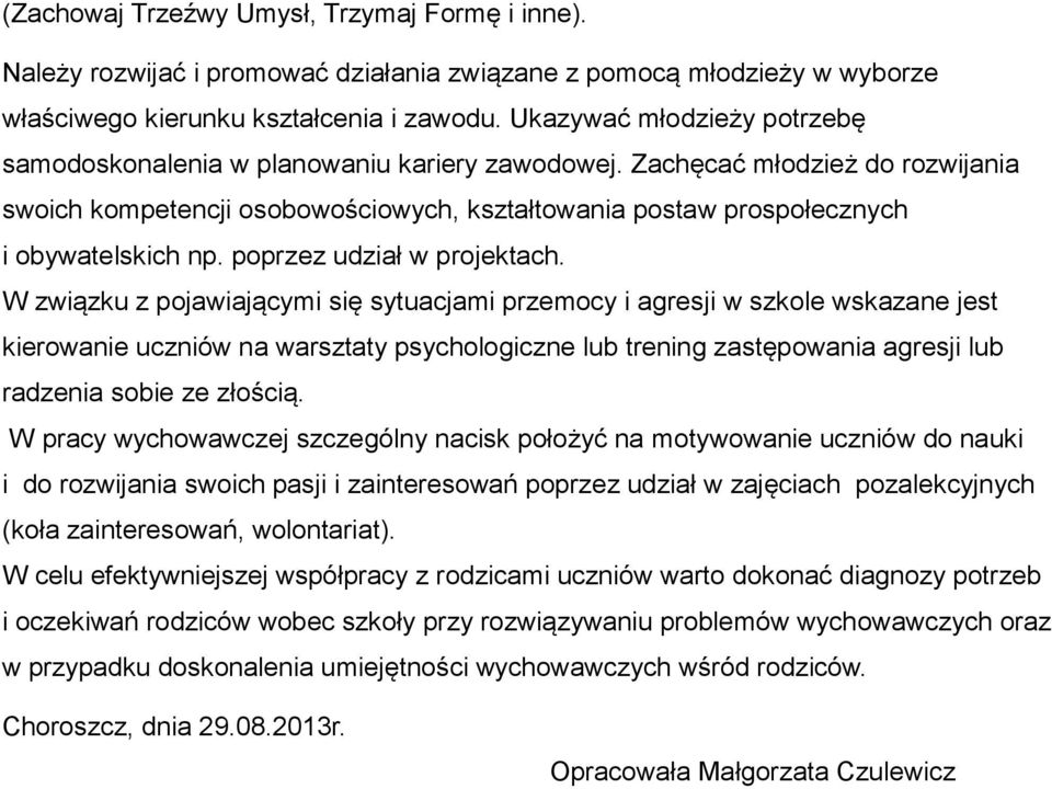 Sprawozdanie z pracy pedagoga szkolnego w II semestrze roku szkolnym Sprawozdanie Z Pracy Pedagoga Szkolnego Pdf