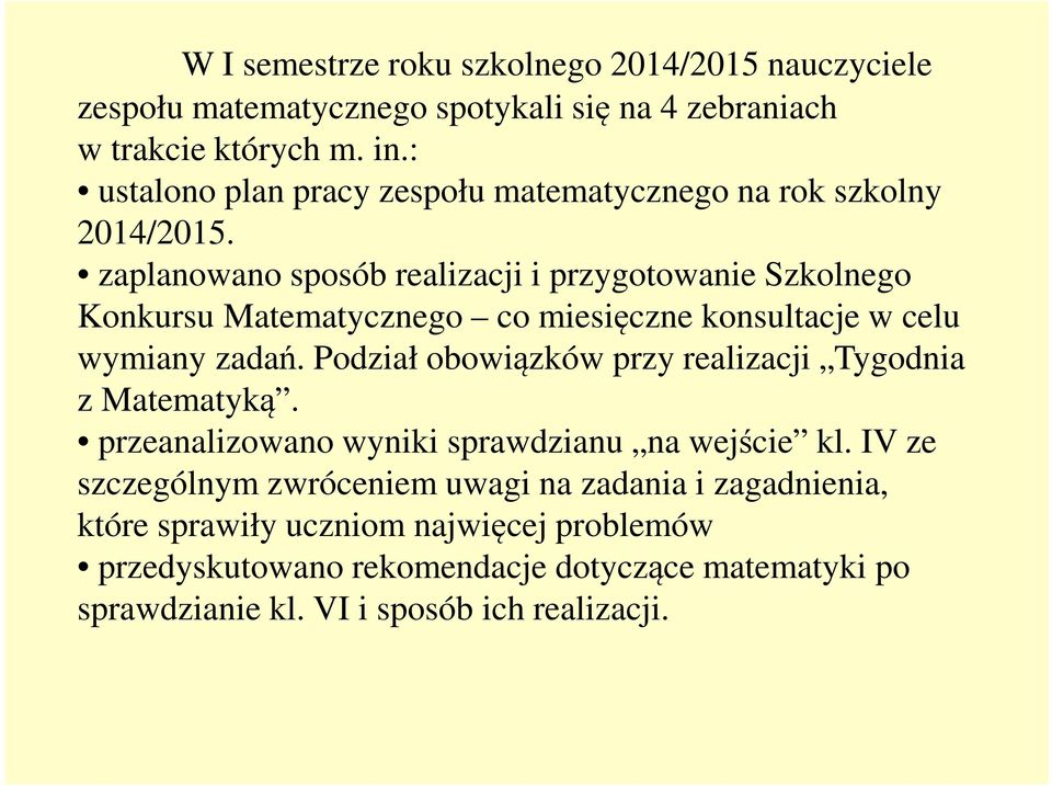 Sprawozdanie Z Realizacji Podstawy Programowej Z Matematyki W Gimnazjum