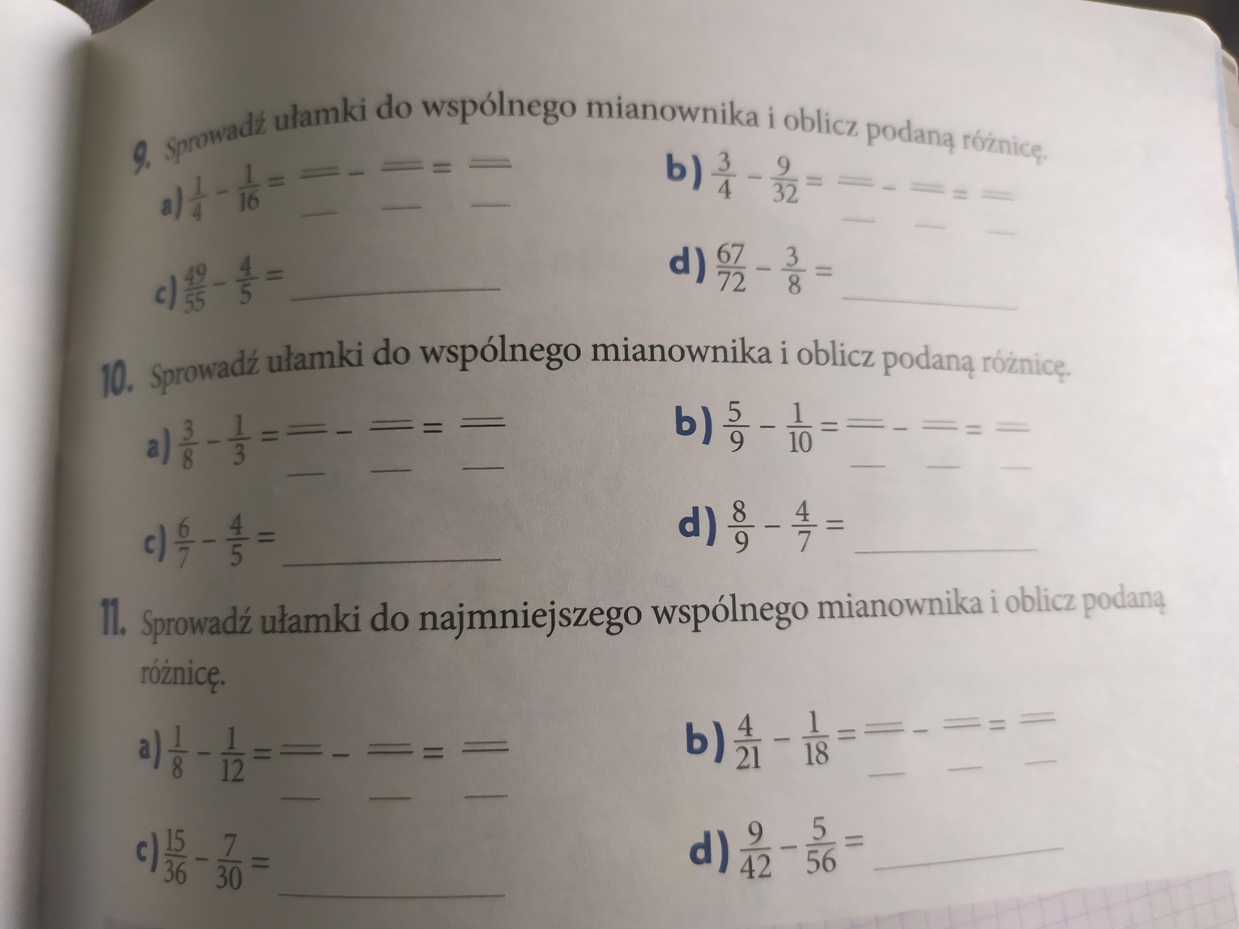 Sprowadź ułamki do wspólnego mianownika i oblicz podaną różnicę Sprowadź Ułamki Do Wspólnego Mianownika I Oblicz