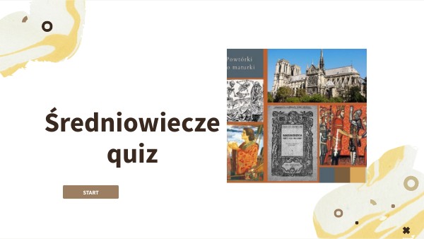 ŚREDNIOWIECZE - QUIZ | Genially Quiz Historia Klasa 5 Poczatki Sredniowiecza