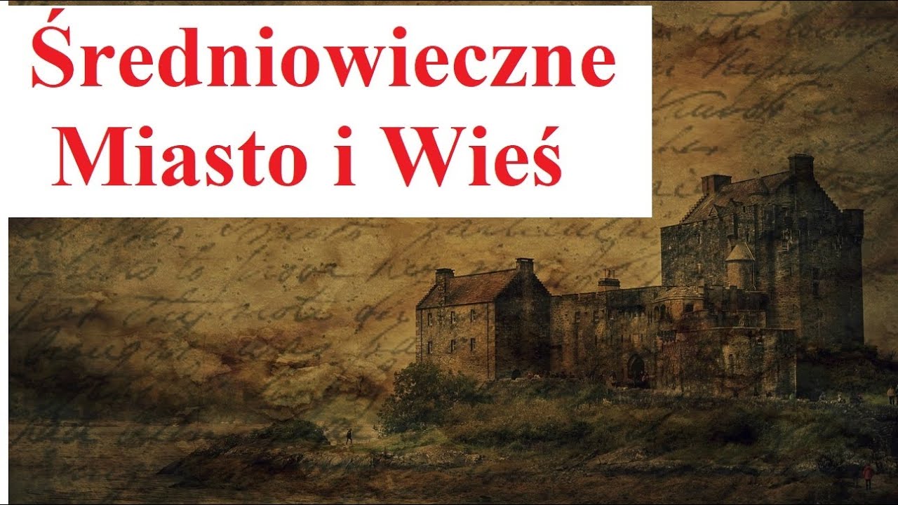 Średniowieczne Miasto i Wieś - historia - YouTube Kala I Miasto W Pn Zach Afganistanie Nad Rzeką Gurmak