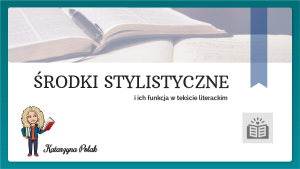 środki stylistyczne | Genially Melodia Mgieł Nocnych środki Stylistyczne