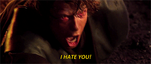 Star Wars GIF - Find & Share on GIPHY Anakin Skywalker I Hate You Meme