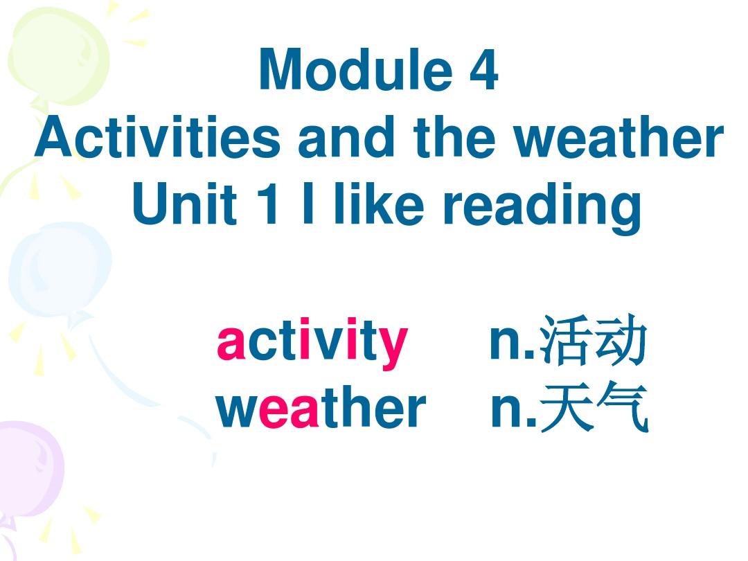 [课件]Starter+Module+4+Unit+1+I+like+reading(1)_word文档在线阅读与下载_无忧文档 Brainy 6 Unit 4