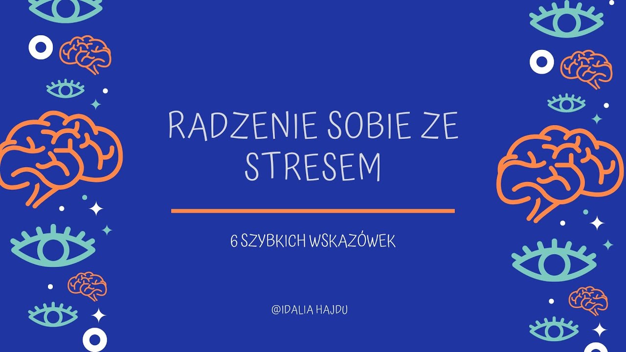 Strategie radzenia sobie ze stresem - YouTube Techniki Radzenia Sobie Ze Stresem Dla Dzieci