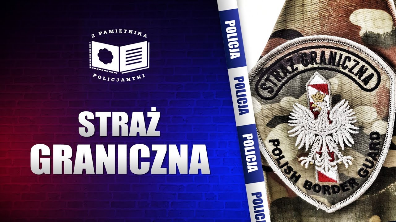 Jakie Zadania Wykonuje Straż Graniczna