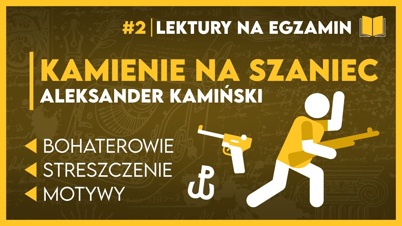 Streszczenie... KAMIENIE NA SZANIEC 📖 - KOMPLETNE OPRACOWANIE ️ Recenzja Książki Kamienie Na Szaniec