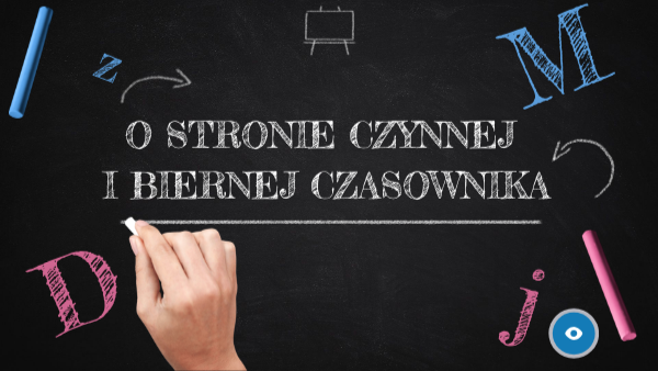 Strona czynna i bierna czasownika Strona Czynna I Bierna Czasownika ćwiczenia Klasa 6