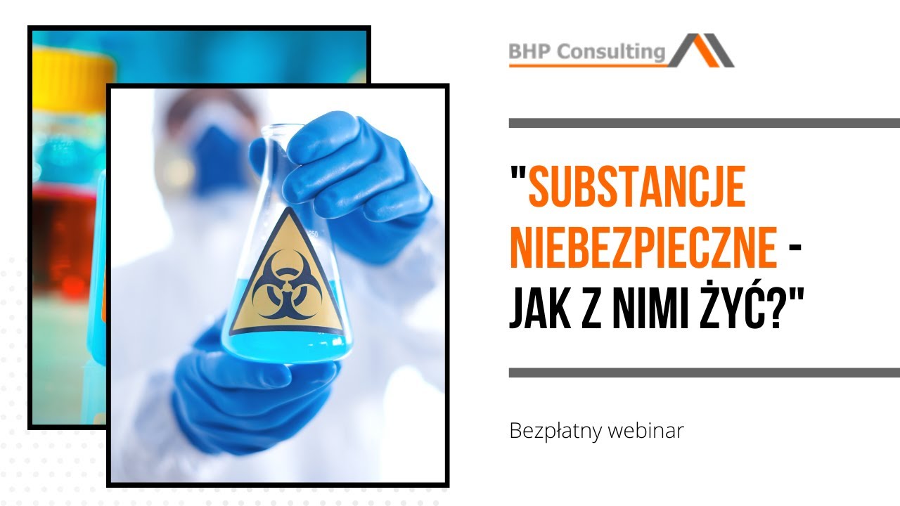 "Substancje niebezpieczne - jak z nimi żyć?" - webinar - YouTube Wykaz Substancji Rakotwórczych I Mutagennych 2018