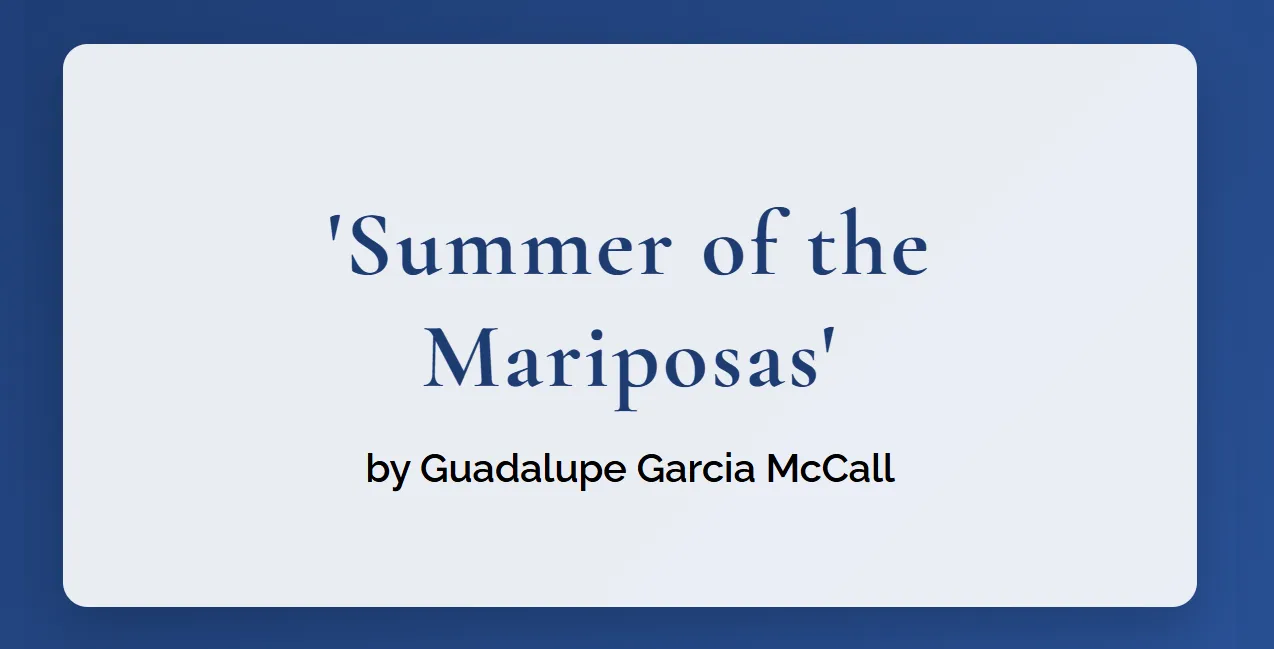 Chapter 13 Summer Of The Mariposas Summary