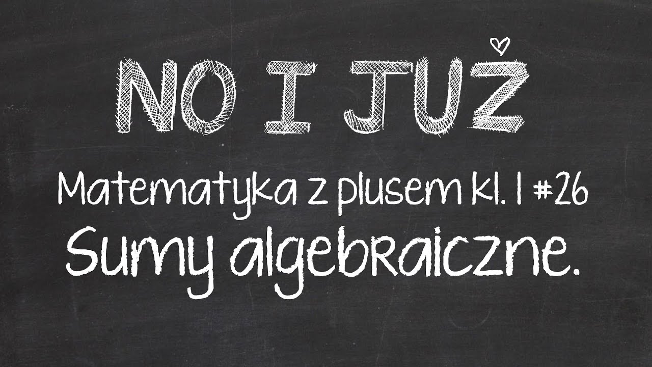 Suma Algebraiczna I Jej Wyrazy