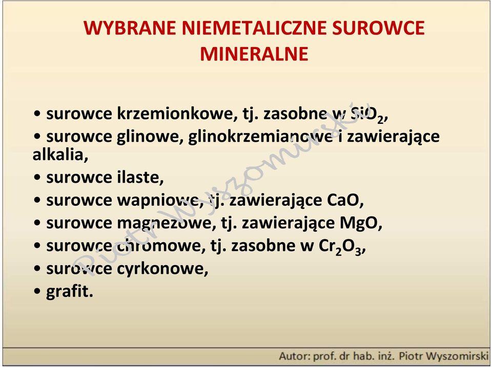 SUROWCE MINERALNE. Wykład 13 - PDF Free Download Wymien Surowce Mineralne Ktore Wykorzystujesz Najczesciej