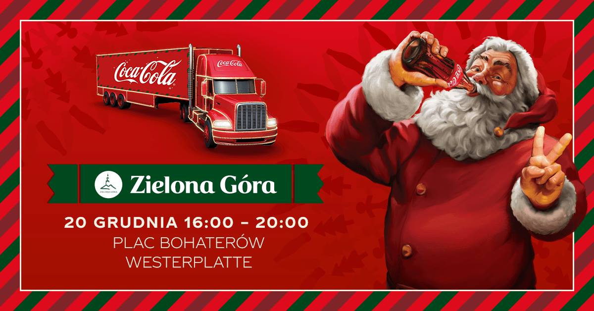 Świąteczna ciężarówka Coca-Cola! – Zielona News Ciezarowka Coca Cola Zielona Gora 2018