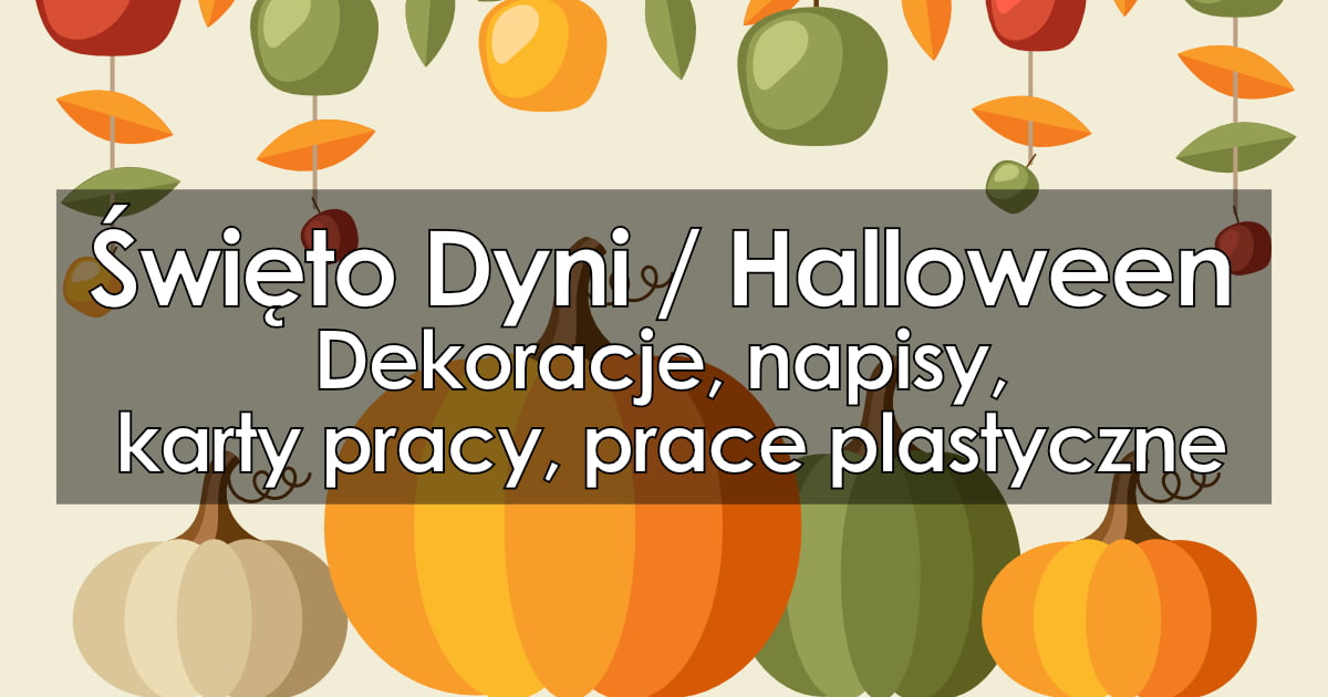 Święto Dyni / Halloween: Dekoracje, napisy, scenariusze, karty pracy Halloween W Przedszkolu Scenariusz Zajęć