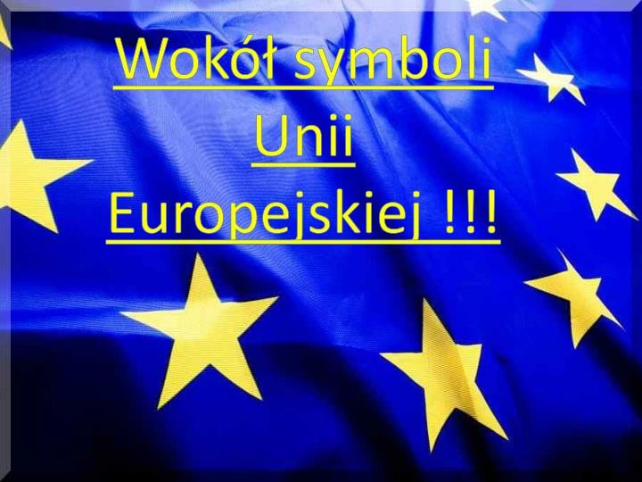 Symbole Unii Europejskiej – ELEOS Wymień Symbole Unii Europejskiej