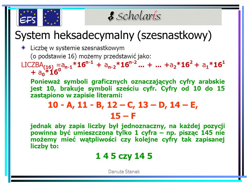 Systemy Liczenia - I Przez system liczbowy rozumiemy sposób zapisywania System Zapisywania Liczb Klasa 4