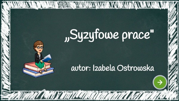 Lekcja Polskiego Syzyfowe Prace Scenariusz Lekcji