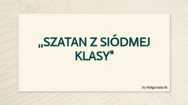 Bohaterowie Szatan Z Siódmej Klasy