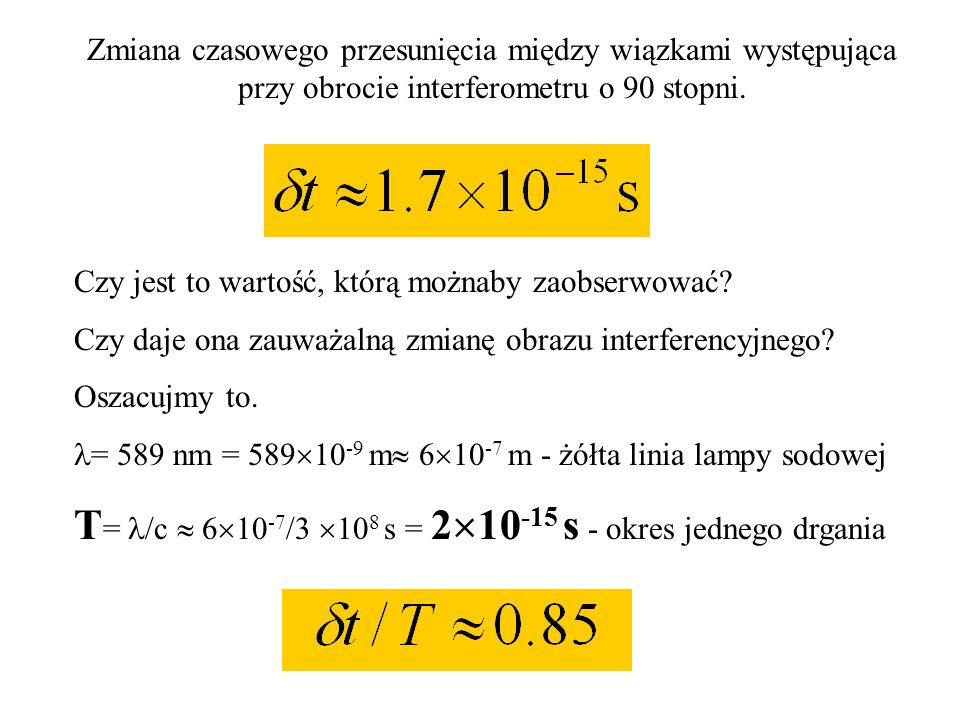 Szczególna teoria względności - ppt pobierz Czas Jednego Pełnego Drgania To