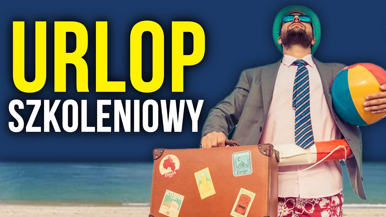 Szkolenie z pracy na urlopie - urlop szkoleniowy - YouTube Kodeks Pracy Art 103 Urlop Szkoleniowy