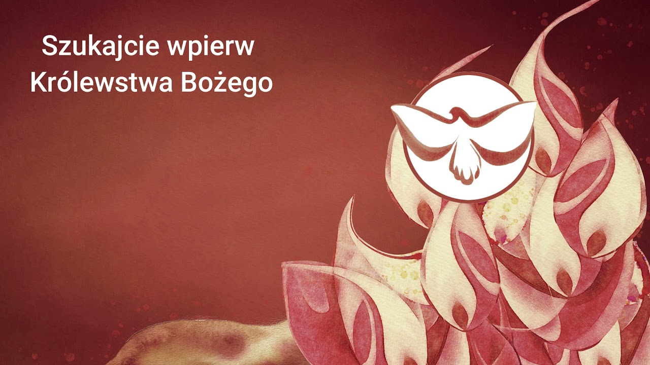 Szukajcie wpierw Królestwa Bożego - YouTube Szukajcie Wpierw Królestwa Bożego Tekst