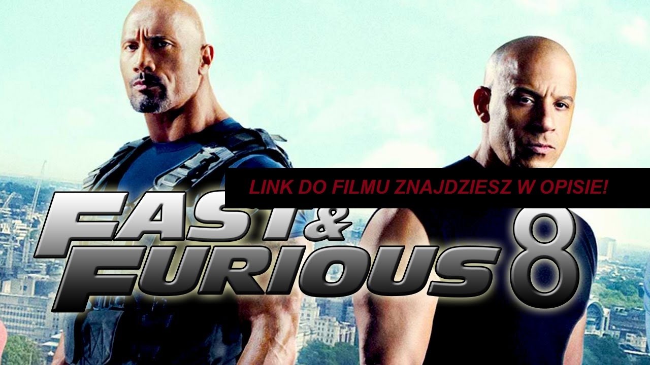 Szybcy I Wściekli 8 Youtube Caly Film