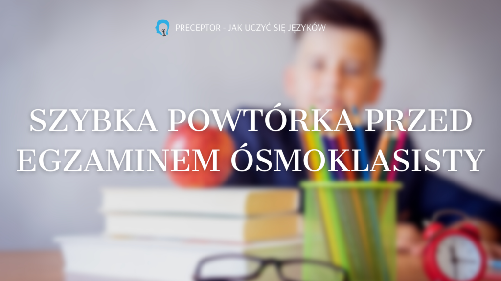 Szybka Powtrka Przed Egzaminem Gimnazjalnym