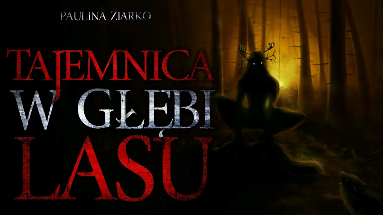 Tajemnica w głębi lasu - CreepyPasta [CreepyWyzwanie IX] - YouTube Tajemnica Lasu Umarłych Ile Ma Odcinków