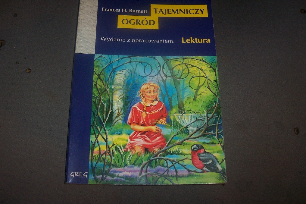 Tajemniczy Ogród Frances H. Burnett lektura szkol. | Klucze | Kup teraz Tajemniczy Ogród Lektura Klasa 5
