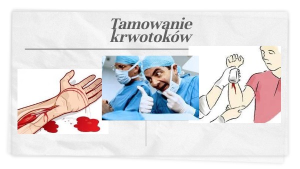 Tamowanie Krwawień I Krwotoków Edb