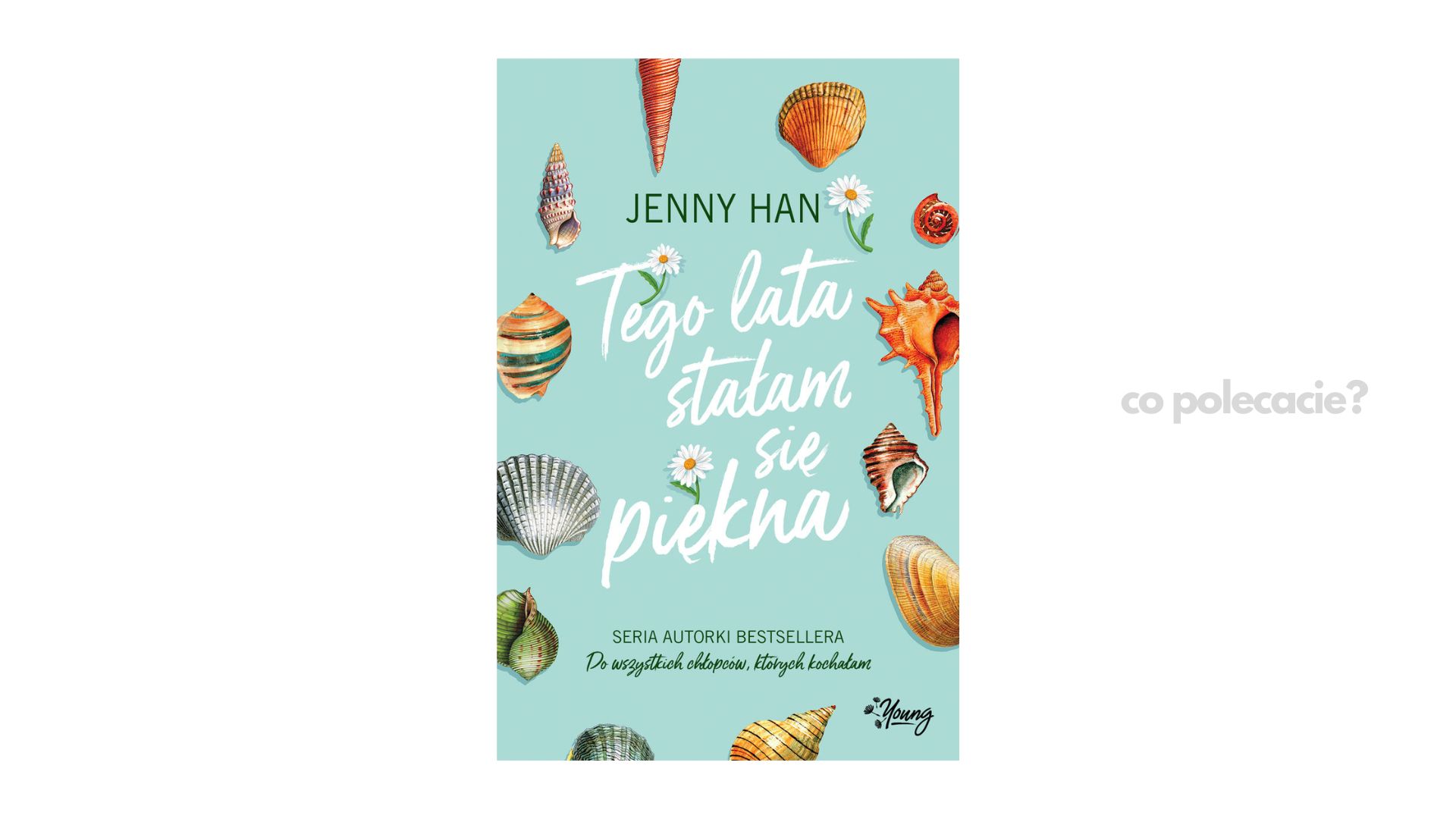 Tego Lata Stalam Sie Piekna Ksiazka