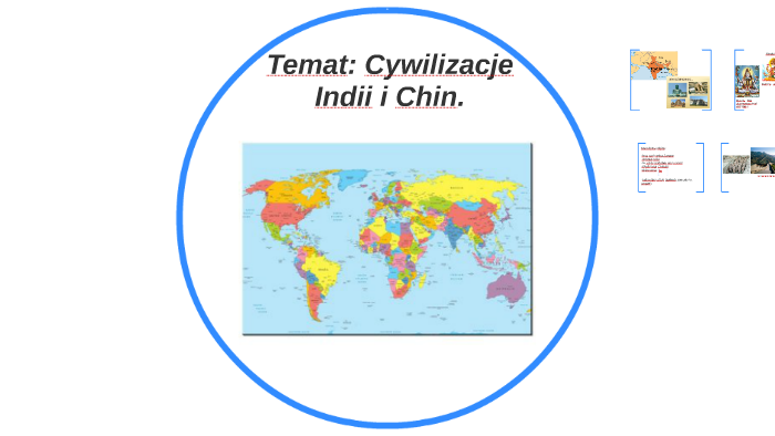 Temat: Cywilizacje Indii i Chin. by Insta Nauczyciel on Prezi Cywilizacje Indii I Chin Test