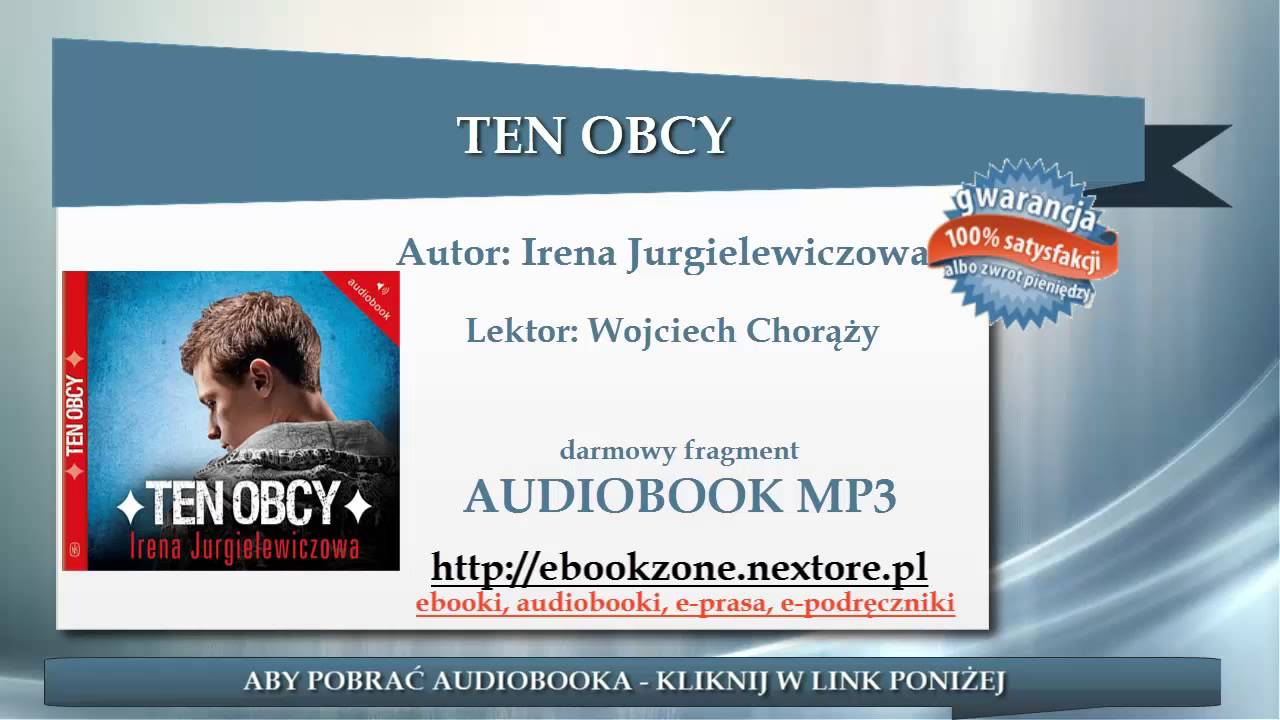 Ten Obcy - Irena Jurgielewiczowa | audiobook mp3 | Lektura szkolna do Wolne Lektury Ten Obcy Audiobook